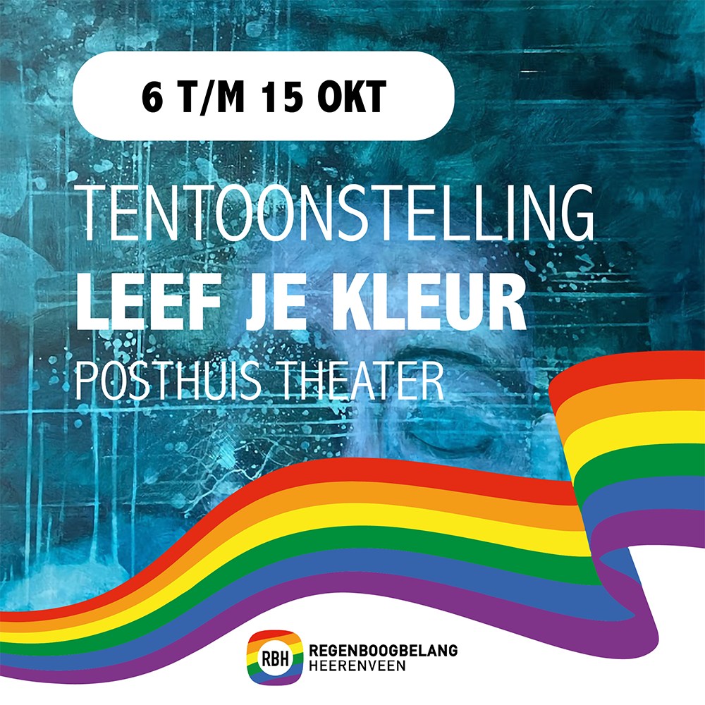 𝗧𝗲𝗻𝘁𝗼𝗼𝗻𝘀𝘁𝗲𝗹𝗹𝗶𝗻𝗴: 𝗟𝗲𝗲𝗳 𝗷𝗲 𝗸𝗹𝗲𝘂𝗿!
Als onderdeel van de Regenboogweek Heerenveen is van 6 t/m 15 oktober de tentoonstelling 𝗟𝗲𝗲𝗳 𝗷𝗲 𝗸𝗹𝗲𝘂𝗿 te zien in het Posthuis Theater in Heerenveen. Een viering van diversiteit en inclusie door een aantal getalenteerde regionale kunstenaars zoals Margreet Geerds, Jouke van der Zee, Johannes Oppewal en Reiny Bourgonje. De toegang is gratis.
Locatie: @posthuistheater, Fok 78, Heerenveen.
Openingstijden: Dagelijks tijdens kantooruren tussen 14.00 – 17.00 uur, voor en na voorstellingen.
𝘝𝘢𝘯 9 𝘵/𝘮 15 𝘰𝘬𝘵𝘰𝘣𝘦𝘳 𝘪𝘴 𝘥𝘦 𝘙𝘦𝘨𝘦𝘯𝘣𝘰𝘰𝘨𝘸𝘦𝘦𝘬 𝘪𝘯 𝘏𝘦𝘦𝘳𝘦𝘯𝘷𝘦𝘦𝘯. 𝘏𝘦𝘵 𝘵𝘩𝘦𝘮𝘢 𝘷𝘢𝘯 𝘥𝘪𝘵 𝘫𝘢𝘢𝘳 𝘪𝘴 ‘𝘓𝘦𝘦𝘧 𝘫𝘦 𝘬𝘭𝘦𝘶𝘳!’. 𝘙𝘦𝘨𝘦𝘯𝘣𝘰𝘰𝘨𝘣𝘦𝘭𝘢𝘯𝘨 𝘏𝘦𝘦𝘳𝘦𝘯𝘷𝘦𝘦𝘯 (𝘙𝘉𝘏) 𝘯𝘰𝘥𝘪𝘨𝘵 𝘪𝘦𝘥𝘦𝘳𝘦𝘦𝘯 𝘶𝘪𝘵 𝘰𝘮 𝘥𝘦𝘦𝘭 𝘵𝘦 𝘯𝘦𝘮𝘦𝘯 𝘢𝘢𝘯 𝘥𝘦 𝘥𝘪𝘷𝘦𝘳𝘴𝘦 𝘬𝘭𝘦𝘶𝘳𝘳𝘪𝘫𝘬𝘦 𝘢𝘤𝘵𝘪𝘷𝘪𝘵𝘦𝘪𝘵𝘦𝘯 𝘵𝘪𝘫𝘥𝘦𝘯𝘴 𝘥𝘦 𝘸𝘦𝘦𝘬. 𝘒𝘪𝘫𝘬 𝘷𝘰𝘰𝘳 𝘮𝘦𝘦𝘳 𝘪𝘯𝘧𝘰𝘳𝘮𝘢𝘵𝘪𝘦 𝘦𝘯 𝘩𝘦𝘵 𝘤𝘰𝘮𝘱𝘭𝘦𝘵𝘦 𝘱𝘳𝘰𝘨𝘳𝘢𝘮𝘮𝘢 𝘰𝘱 𝘸𝘸𝘸.𝘳𝘣𝘩.𝘧𝘳𝘭/𝘳𝘦𝘨𝘦𝘯𝘣𝘰𝘰𝘨𝘸𝘦𝘦𝘬.